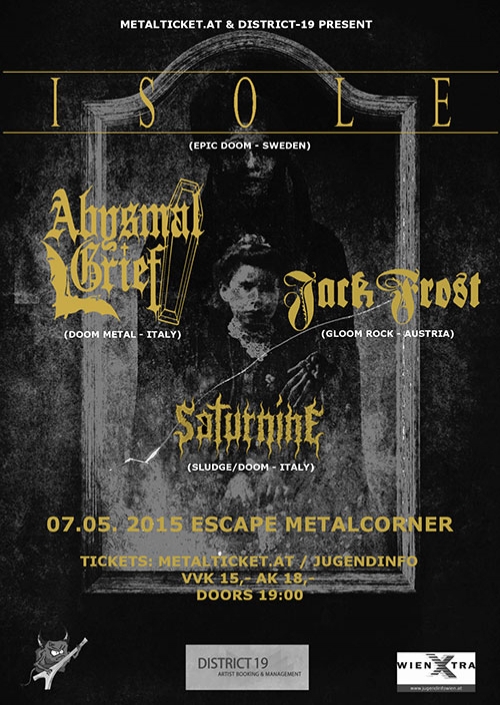 Isole, Abysmal Grief, Jack Frost, Saturnine
