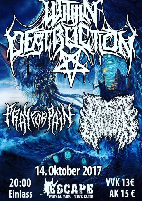 Within Destruction, Pray for Pain, Left to Drown