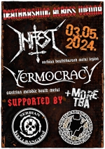 Infest, Vermocracy & Guests