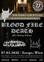 Escape Birthday Bash, Tag 2: Blood Fire Death, Catastrofear, Dismal Lumentis Escape Birthday Bash, Tag 2: Blood Fire Death, Catastrofear, Dismal Lumentis