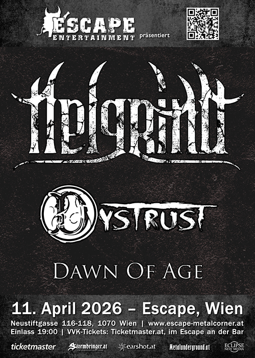 Helgrind, Dystrust, Dawn Of Age