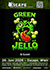 Green Jello & Guests